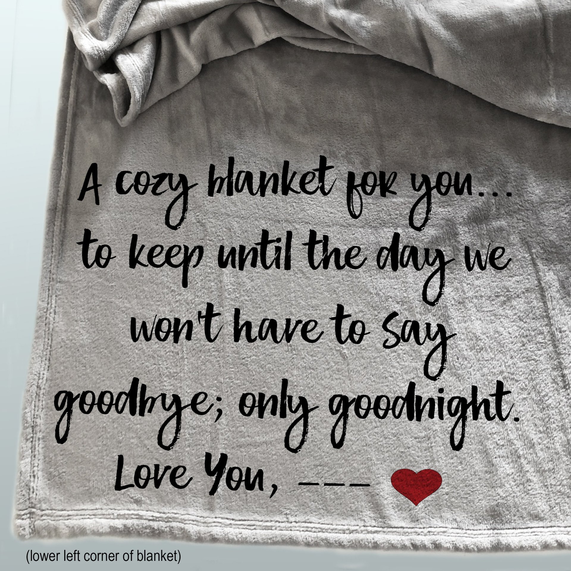 Personalized throw blanket for someone you are missing, a gift for him or her