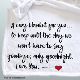 Personalized throw blanket for someone you are missing, a gift for him or her
