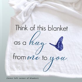 Personalized Throw Blanket, blanket with butterfly, we hugged this tight, Hug Throw