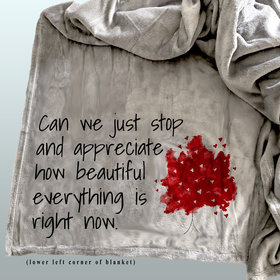 Personalized custom blanket celebrating life, gift for a friend, gift of appreciation.