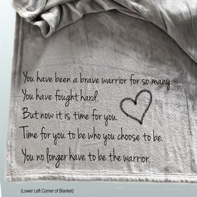 Personalized Blanket for a friend, gift for someone who is a brave warrior, gift for single Mom or Dad, self-care blanket.