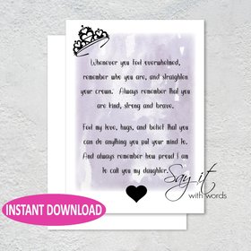 Downloadable Digital Greeting Card, Heart Note, a digital card for your daughter, feel my love, straighten your crown, always believe in you